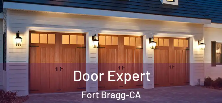  Door Expert Fort Bragg-CA